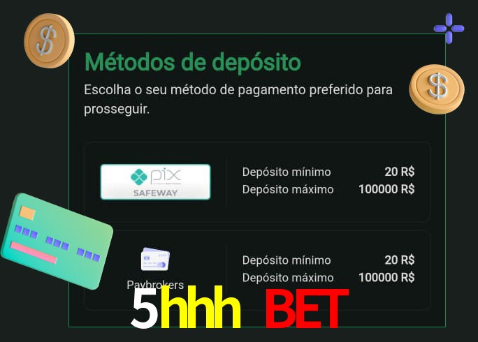 O cassino 5hhh bet oferece uma grande variedade de métodos de pagamento
